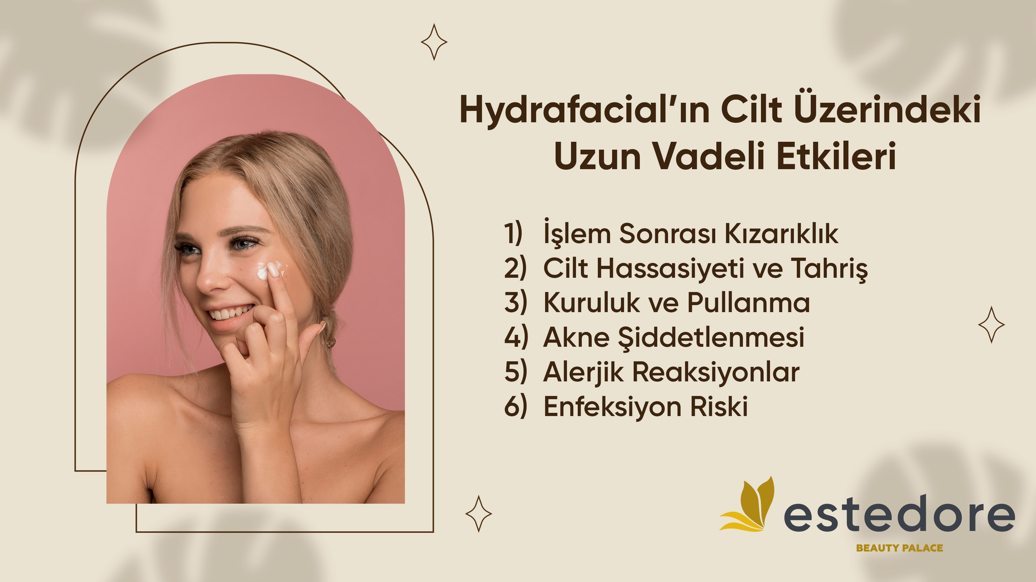 Hydrafacial Cilt Bakımı: Işıldayan Cilt, Genç Bir Görünüm!