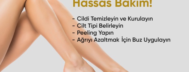 Hassas Bölgelerde Epilasyon: Dikkat Edilmesi Gerekenler